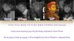 [HAN|ROM|ENG] BIGBANG - FXXK IT (에라 모르겠다) (Color Coded Lyrics)