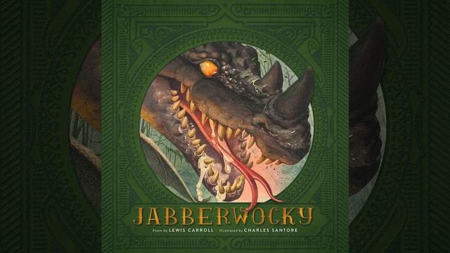 Jabberwocky reading (Lewis Carroll)