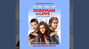 Dorfman In Love (End Titles)