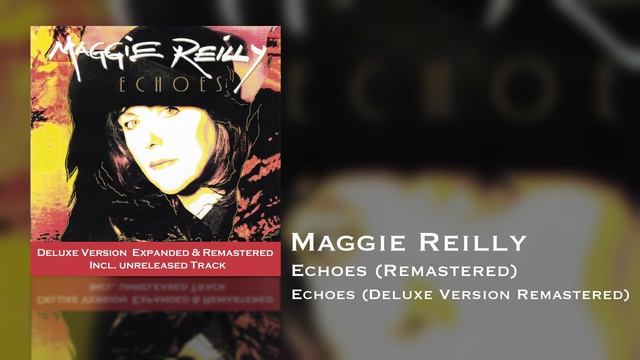 Maggie Reilly - Echoes Remastered Echoes Deluxe Version Remastered