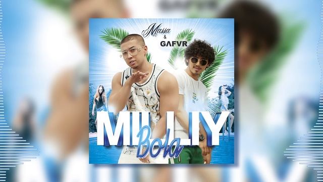 MASSA & GAFUR - Milliy Bola (MUSIC)