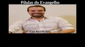 Pílulas do Evangelho NOTURNA - Respostas a Dúvidas: Comer Carne ou Não? Traições?