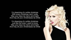 Gwen Stefani=White Christmas lyrics