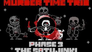 Murder Time Trio theme (phase 3) - The Satujinki