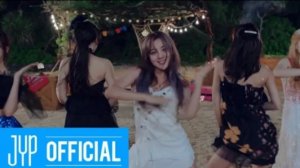 TWICE "Dance The Night Away" MV