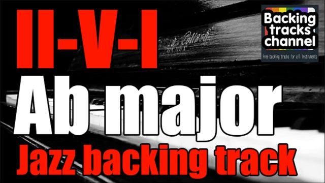 Jazz Backing Track - 2-5-1 in Ab Major смотреть онлайн