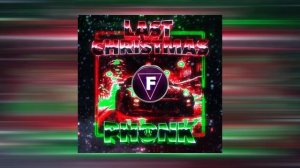 LAST CHRISTMAS (Phonk Remix Pxlish Beatz)