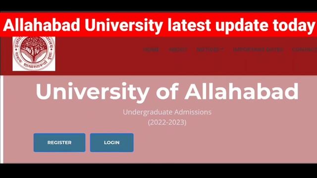 Allahabad University news today, latest update, new update, last date , counselling 2022, cut off