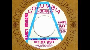 Nancy Marano - KEEP YOUR HANDS OFF MY BABY  (1969)