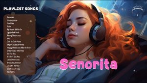 Positive Songs 🎉 Chilled English Songs 🐥 Chill Out Music 🐥Top 100 Chill Out Playlist