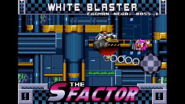 White Blaster - Eggman Nega Boss 1 [The S Factor music] смотреть онлайн