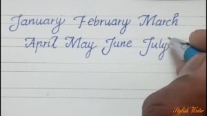 How to write months for beginners. | Cursive (Caligraphy) | Stylish Writer