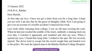 Write a Letter to Your Friend Describing a terrible Road / Street Accident