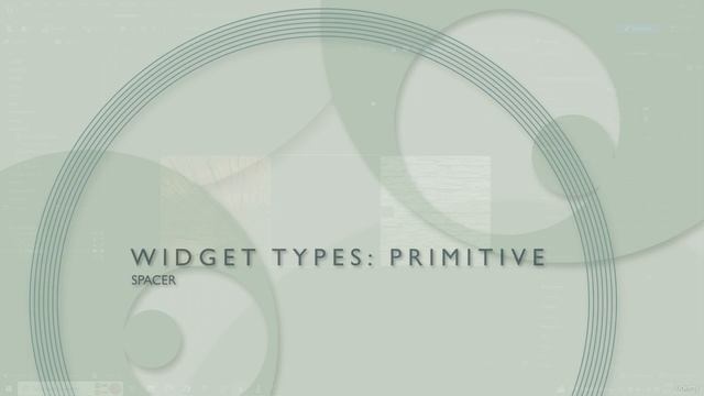 9 - Widget Designer Mode Widget Types Primitive