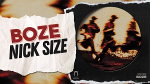 Nick Size - Boze (Radio Mix)