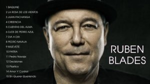 Best Ruben Blades Songs - Ruben Blades Greatest Hits Full Album