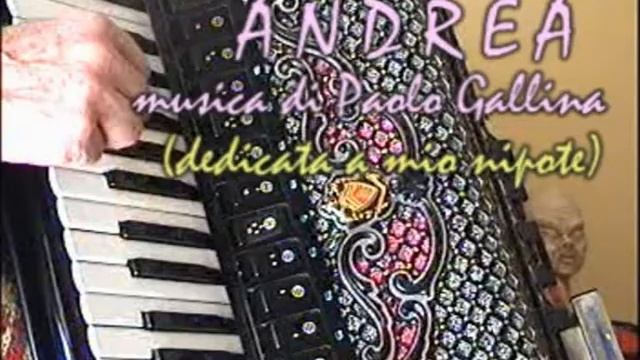 Andrea - Valzer musette per fisarmonica di Paolo Gallina--.mpg смотреть онлайн