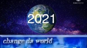 Change Da World My Final Message Goodbye (2021 Edition) (MY LAST VIDEO OF 2021)