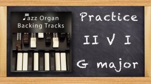 Practice Jazz 2 5 1 - G Major - Backing Track