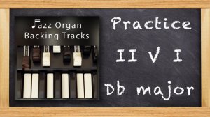 Practice Jazz 2 5 1 - Db Major -  Backing Track