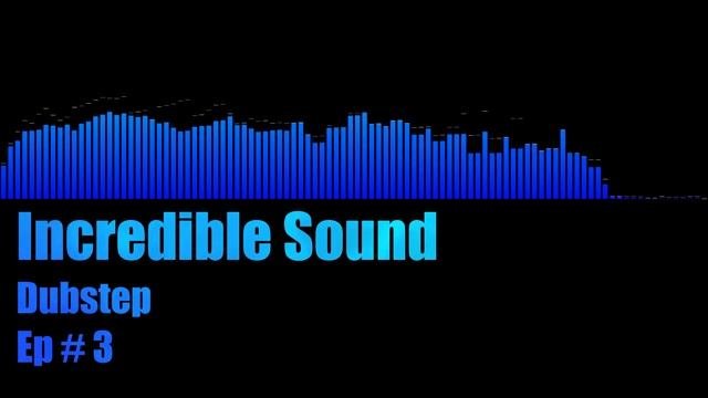 Dubstep Mix [Episode # 3] (Dubstep Music Collection)