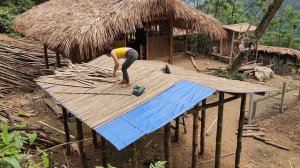 Roof making, home decoration, farm building, farm life - 1 year living in the forest