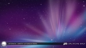 Afternova - Empathy (Afternova Remix) [As Played on Uplifting Only 104]