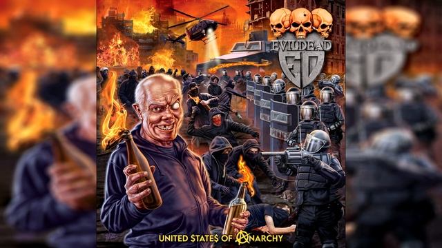 Evildead - United $tate$ Of Anarchy (2020) [Full Album] HD