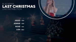 BLACKPINK - Last Christmas (Line Distribution)
