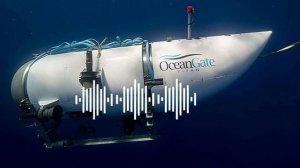 Last record audio From Ocean gate Titan #oceangate #oceangatetitan