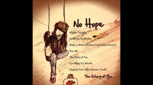 Make a Wish (Dreams Don't Last Forever) by No Hope