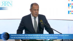 Discours du Ministre des Affaires étrangères de la Fédération de Russie Sergueï Lavrov