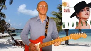 LA ISLA BONITA - MADONNA guitar instrumental cover