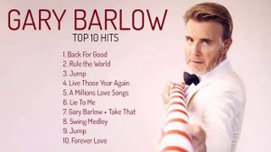 Gary Barlow Top 10 Greatest Hits 2023- The Best Of Britpop Songs Gary Barlow