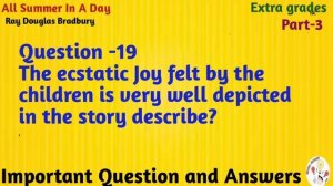 All Summer in a day- Ray Douglas Bradbury- Important Questions and Answers- ICSE