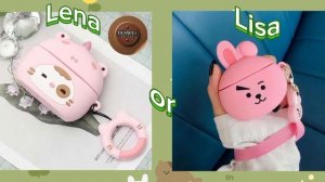 Choose one Lena or lisa