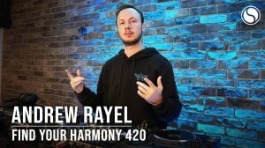 Andrew Rayel - Find Your Harmony 420