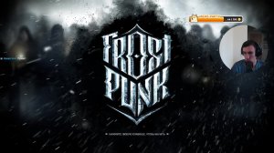 ПЕРВЫЙ | FROSTPUNK