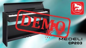 Цифровое пианино MEDELI CP203 - демонстрация звучания