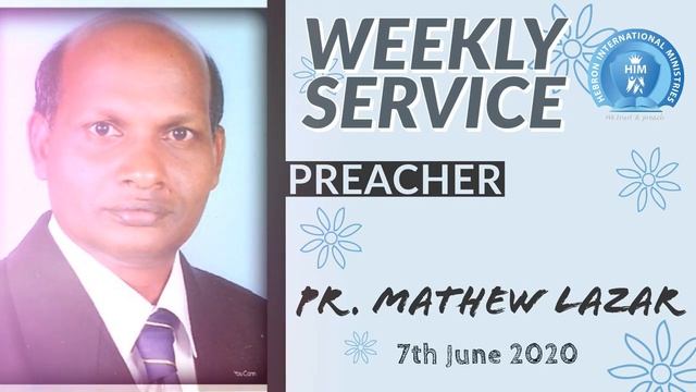 ദൈവത്തിന്റെ കരുണ | PREACHER PR. MATHEW LAZAR | WEEKLY SERVICE | HIM | ZOOM CLOUD MEETING | 2020 смотреть онлайн