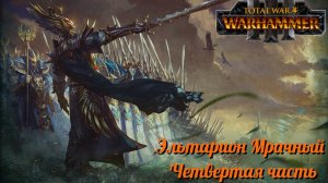 Эльтарион Мрачный Лик ► Total War: Warhammer 3 #4