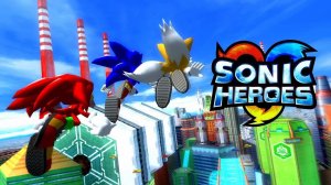 Sonic Heroes (Прохождение на Стрим) (3-й Уровни - Grand Metropolis) (#3)