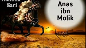 Анас ибн Молик
Сахобалар хаёти