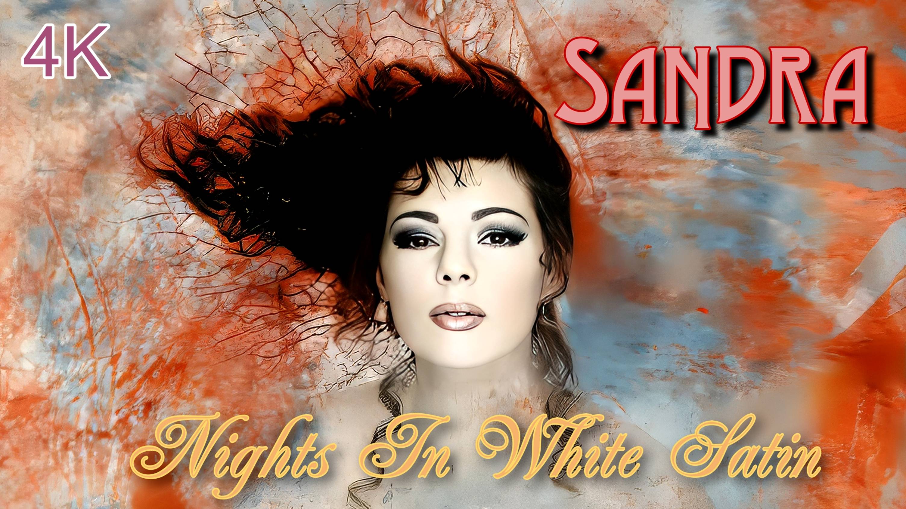 Sandra  -  Nights In White Satin.  1995.  4K