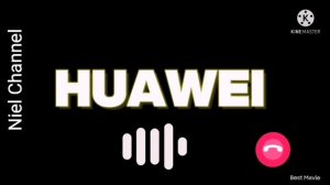 Huawei Original Ringtones  Huawei Official Ringtone