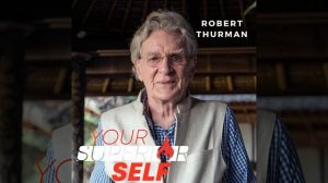 Wisdom is Bliss - Professor Robert A.F. Thurman