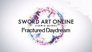 SWORD ART ONLINE Fractured Daydream ▶ Прохождение