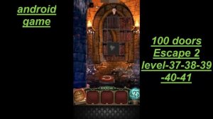 100 Doors Hidden Escape-2 level- 37 38 39 40 41 100 дверей приключения 2 уровень-37 38 39 40 41