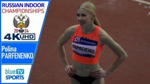 Polina Parfenenko • Russian Indoor Championships 2024