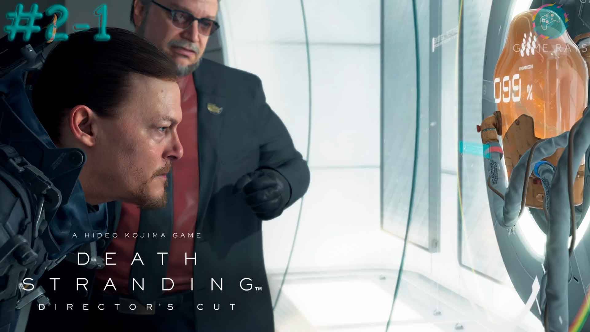 Запись стрима - Death Stranding Director's Cut #2-1 ➤ Идём подключать ветроэлектростанцию